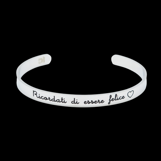Bracciale rigido “Ricordati di essere felice”